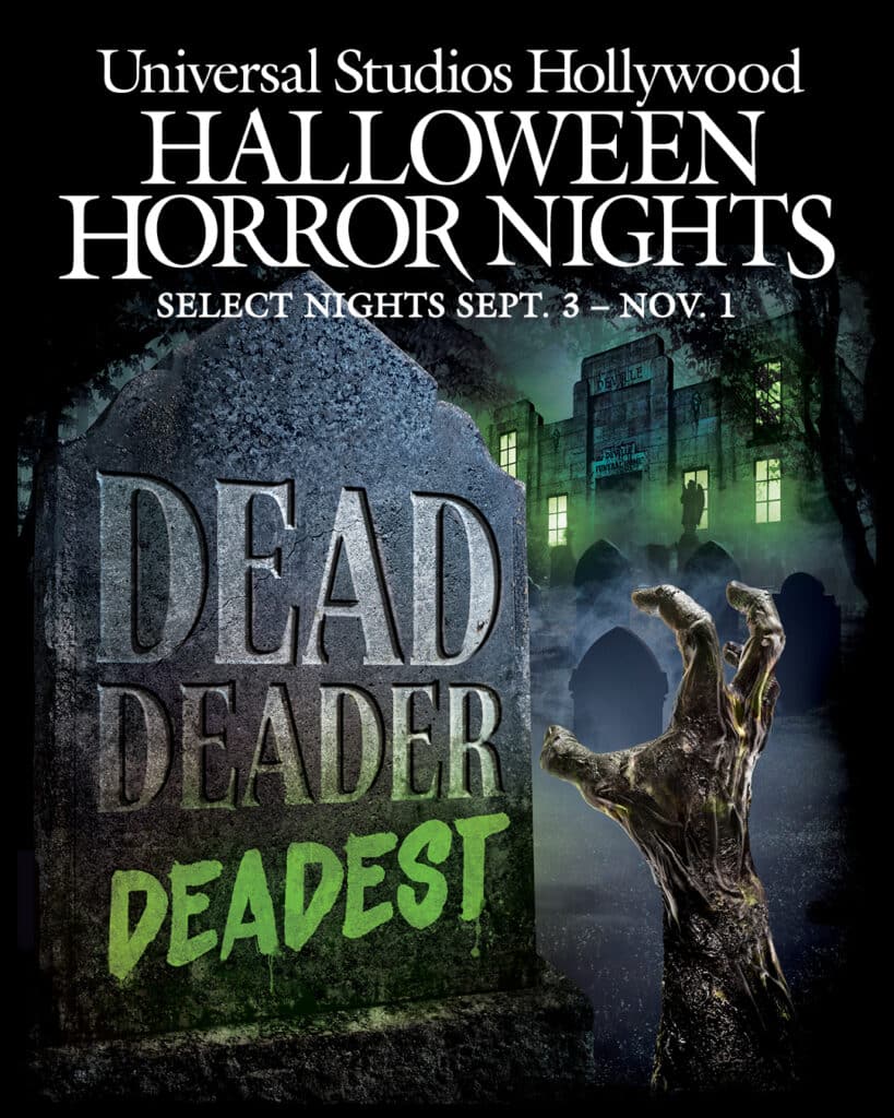 Dead, Deader, Deadest haunted house at Universal Studios Hollywood